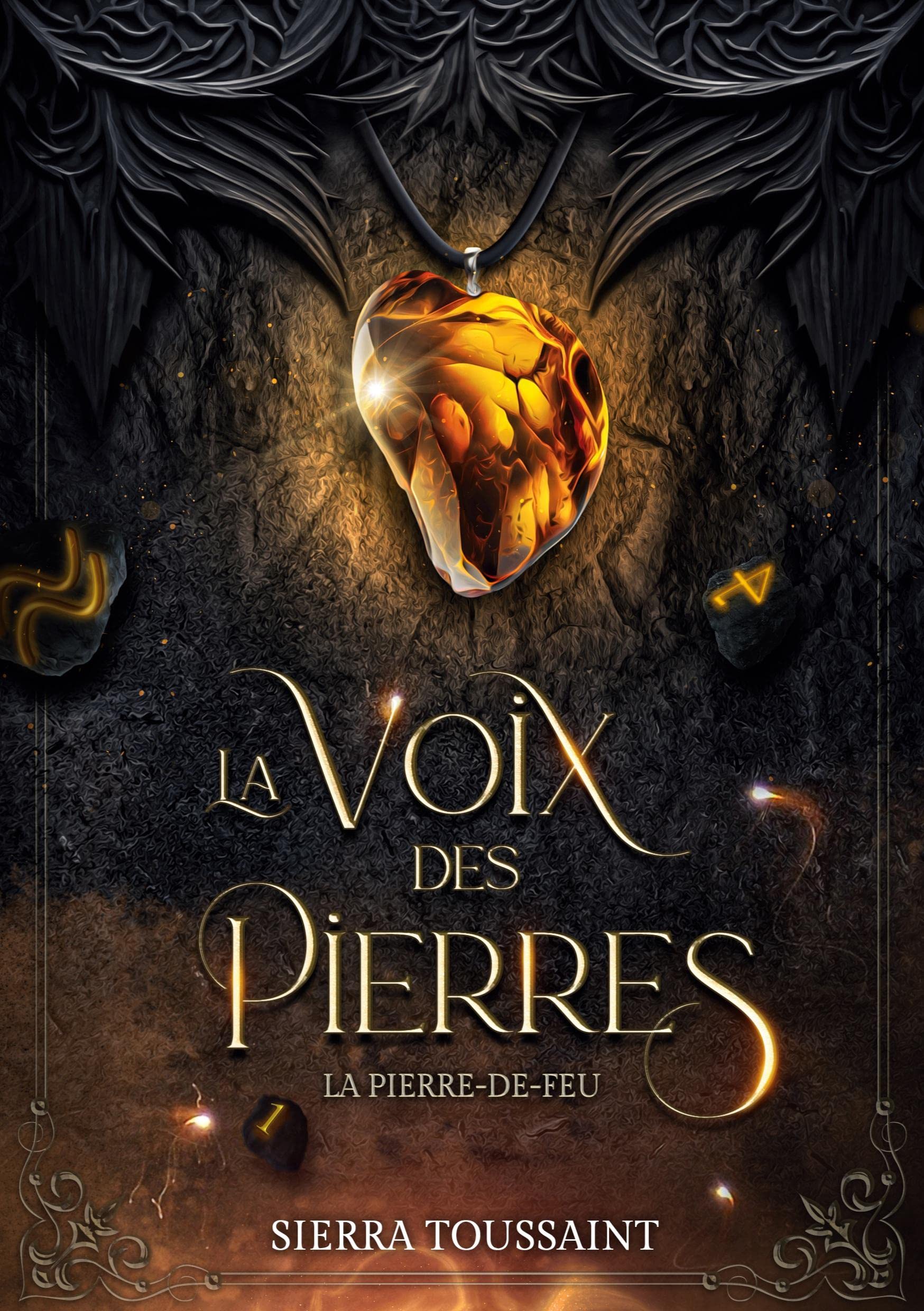 La Voix des Pierres: 1. La Pierre-de-Feu book