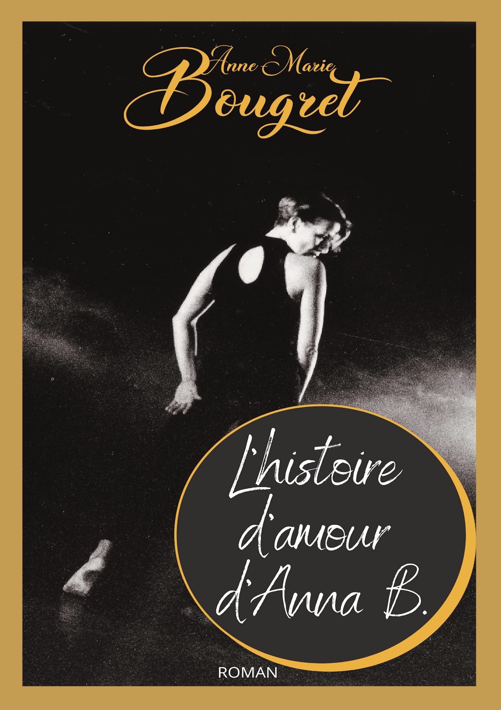 L'histoire d'amour d'Anna B. book