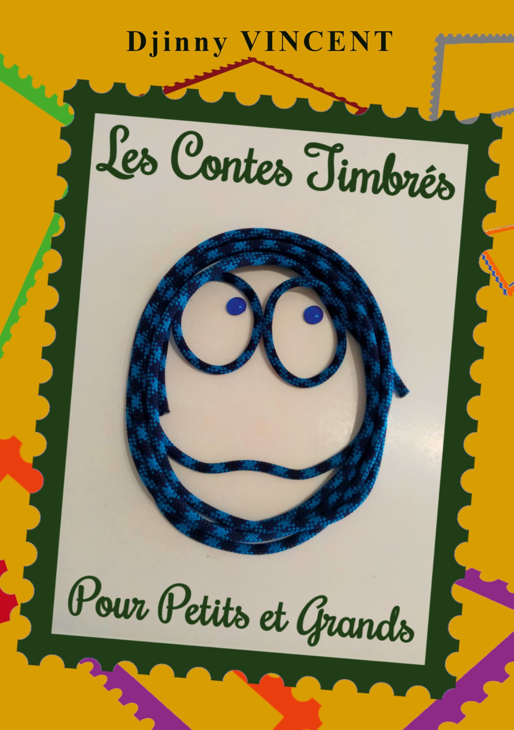 Les Contes Timbrés: pour petits et grands Novels & Short Stories
