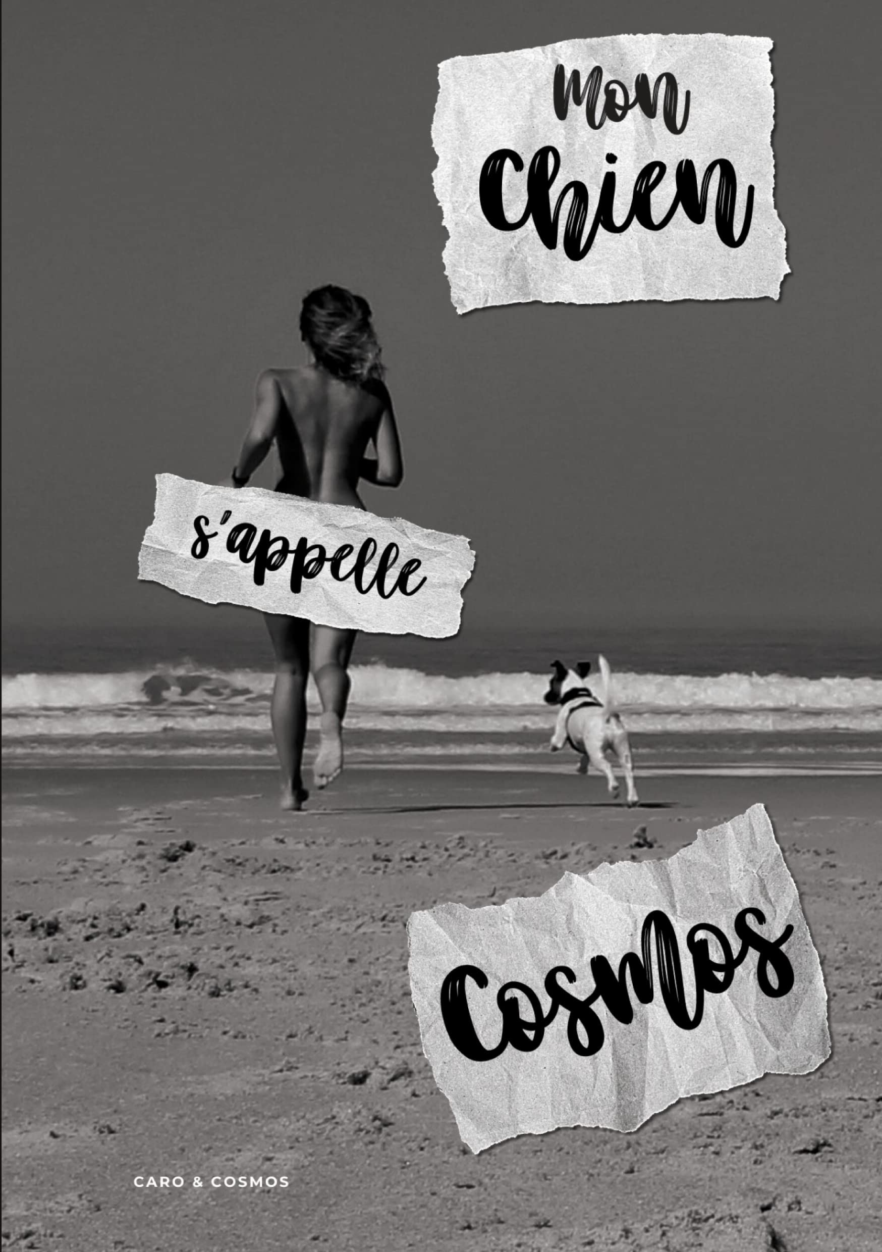 Mon chien s'appelle Cosmos: Edition 2022 Pets