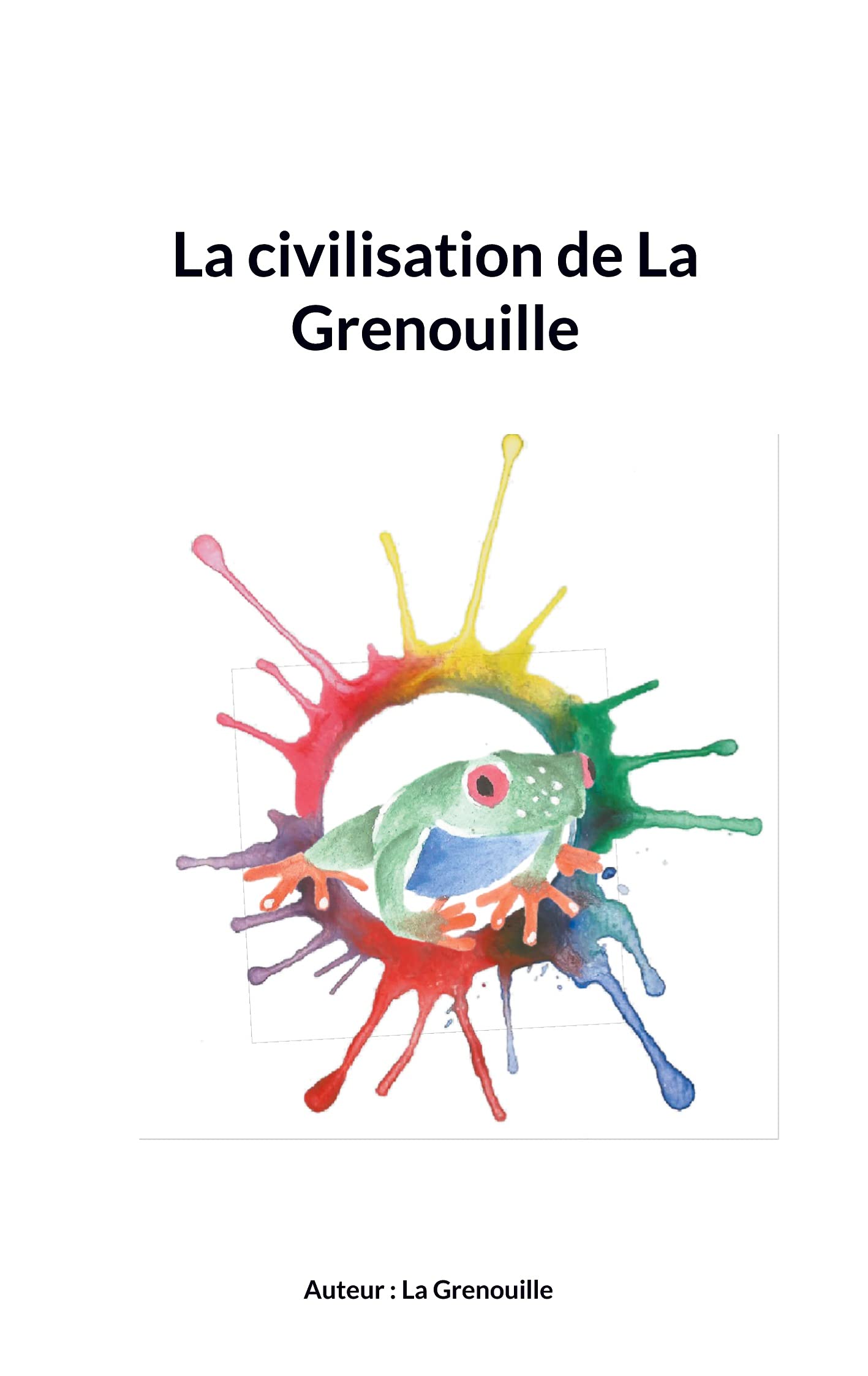 La civilisation de La Grenouille Lifestyle