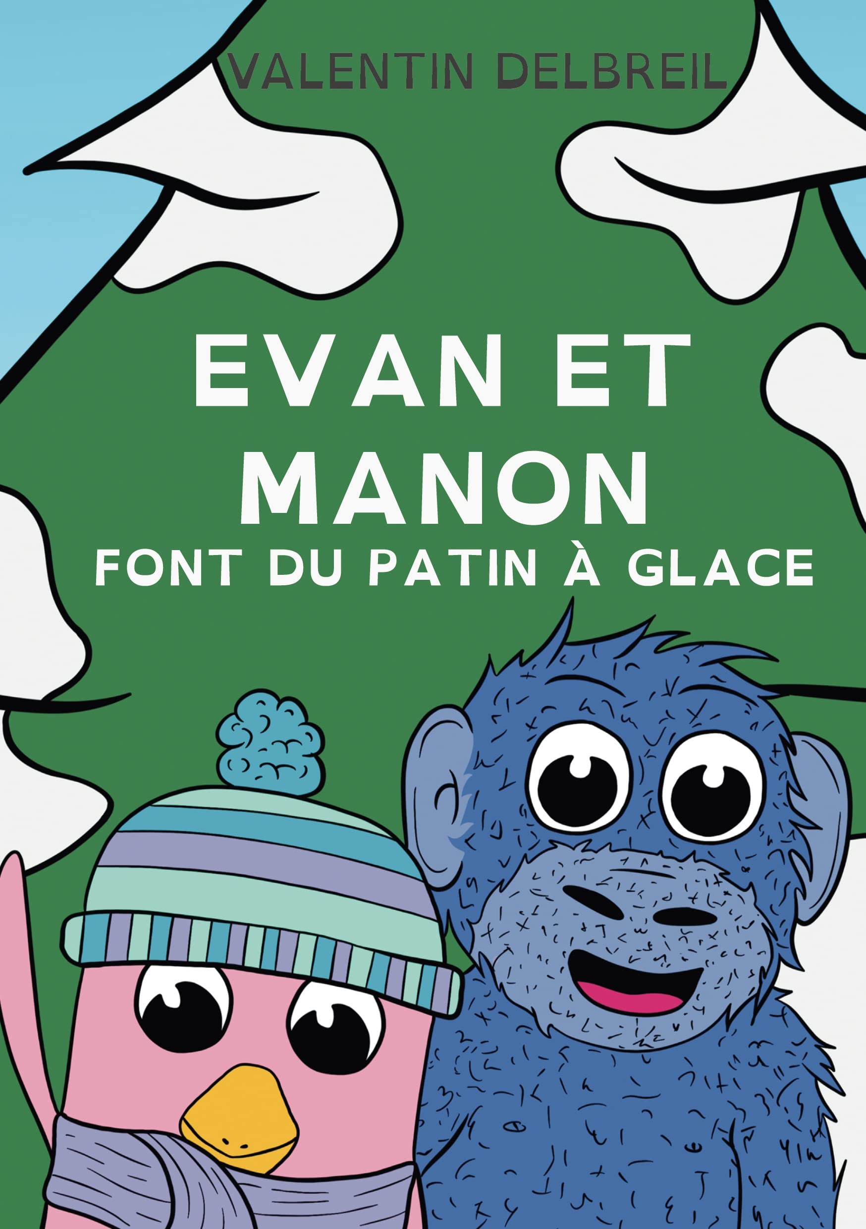 Evan et Manon font du patin à glace book