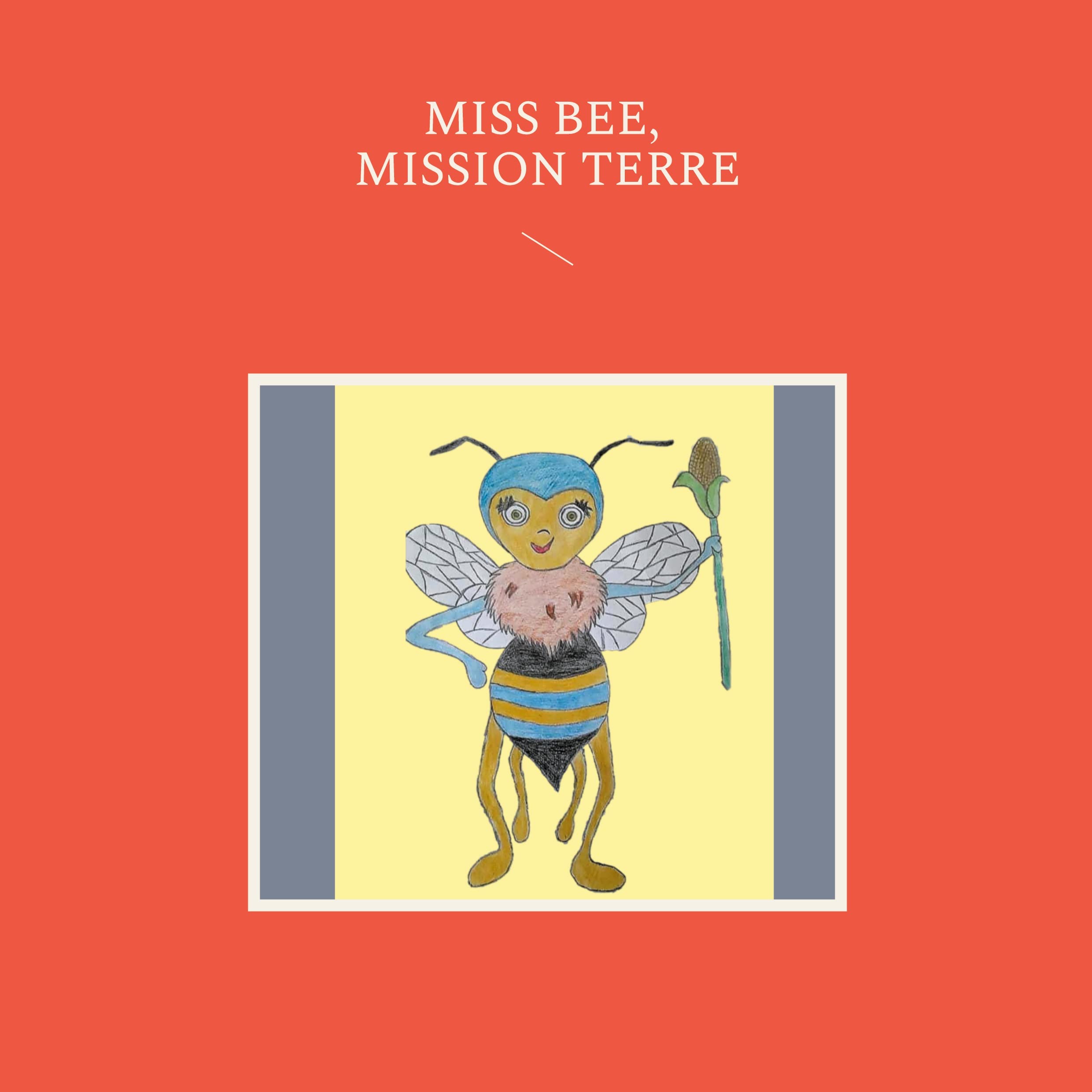 Miss Bee, mission terre Novels & Short Stories
