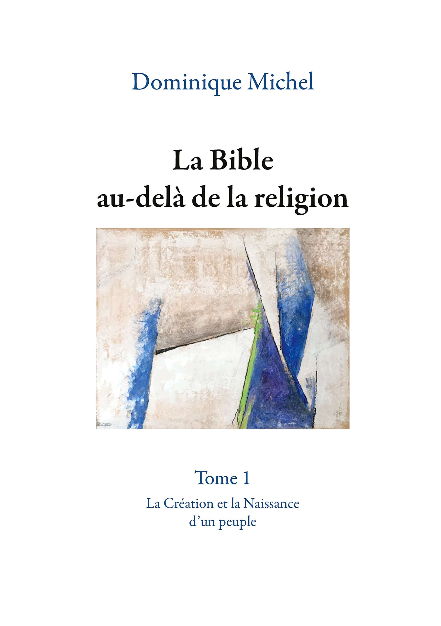 La Bible au-delà de la religion Philosophy