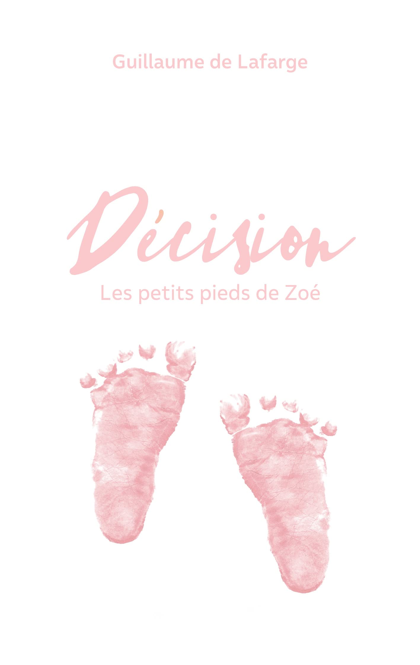 Décision: Les petits pieds de Zoé Personalities