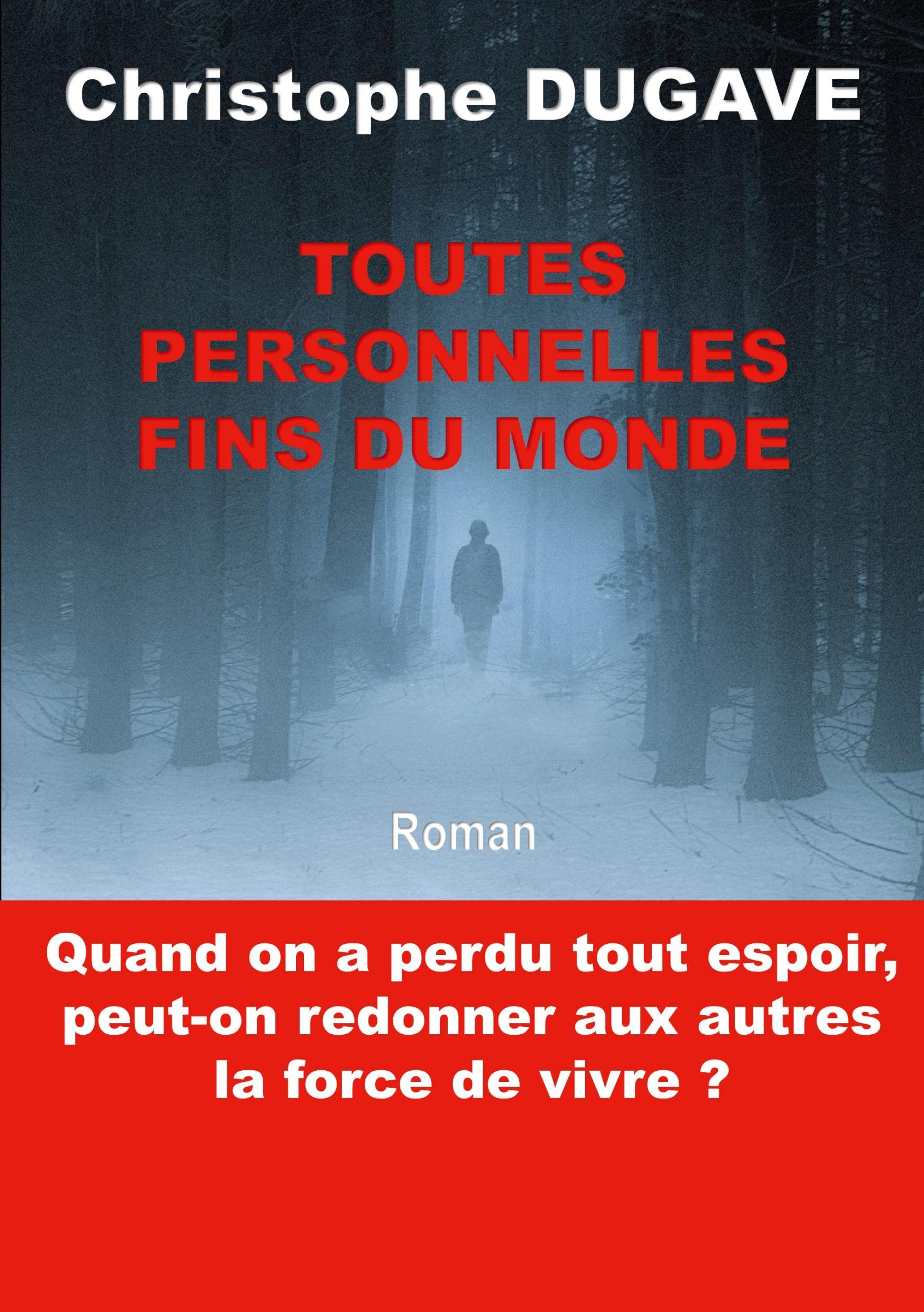 Toutes personnelles fins du monde Contemporary literature