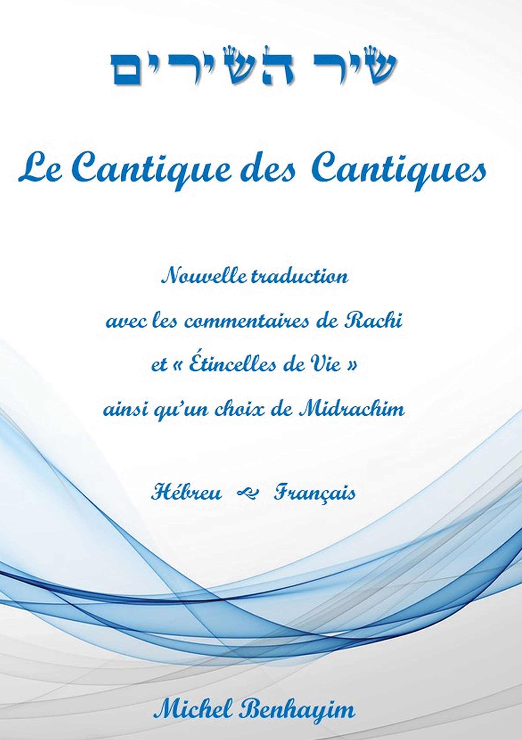 Le Cantique des Cantiques book