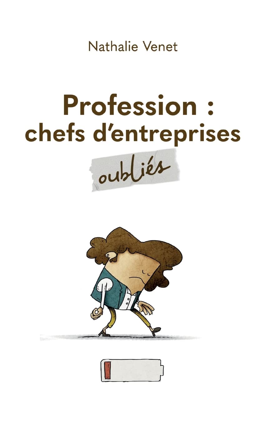 Profession : chefs d’entreprises oubliés Law