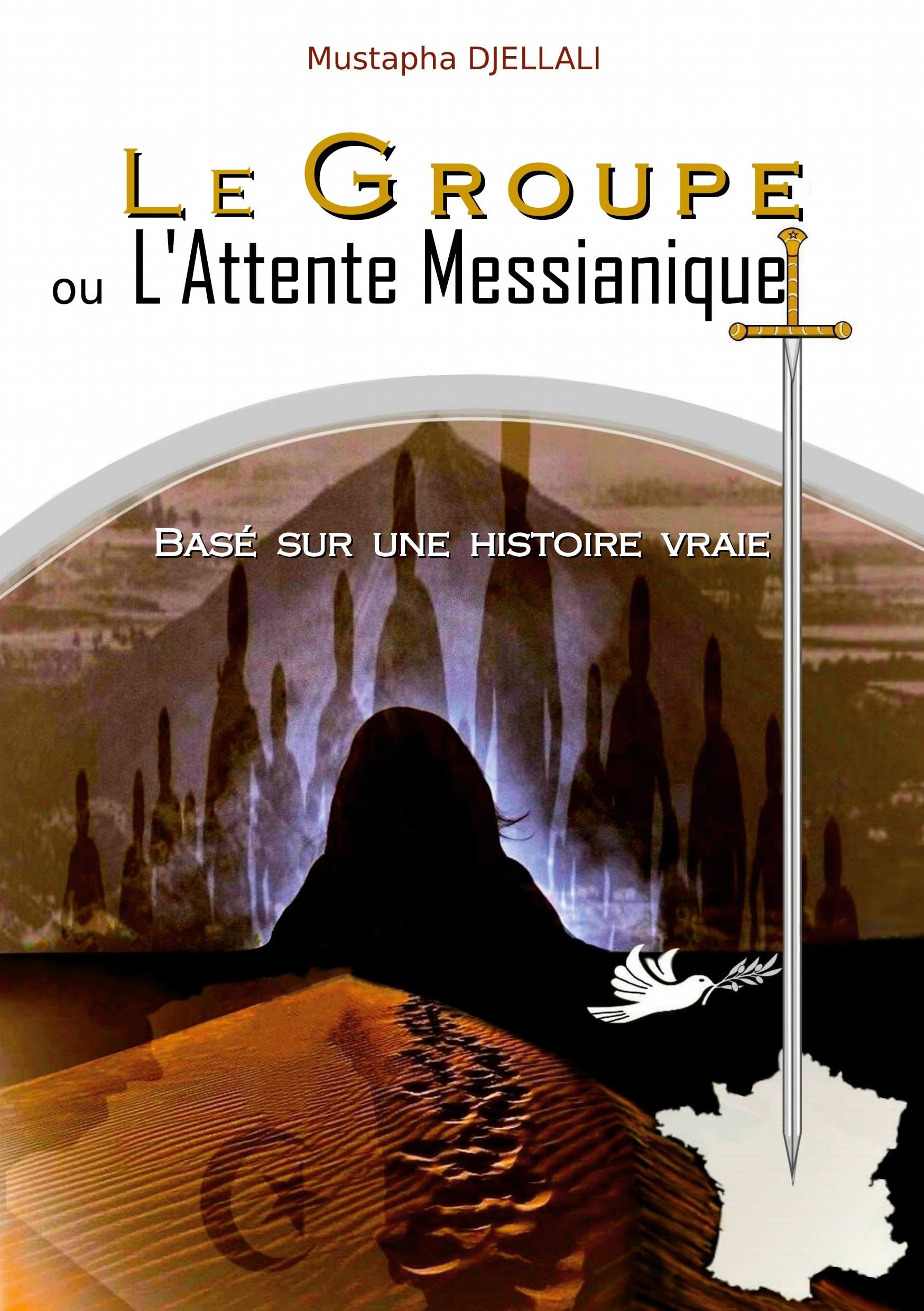 Le Groupe ou l'Attente Messianique book