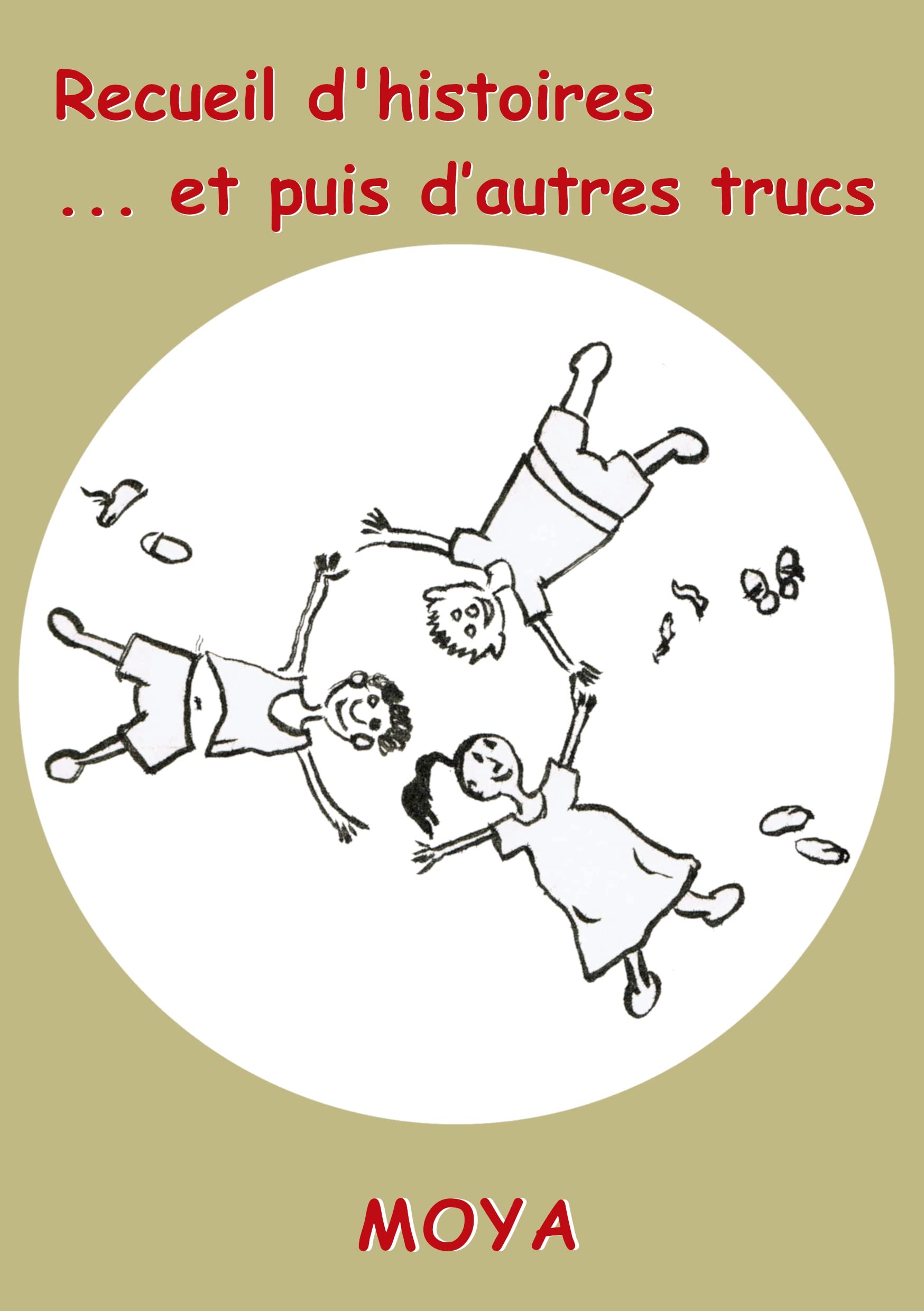 Receuil: ...et pluis d'autres trucs. book