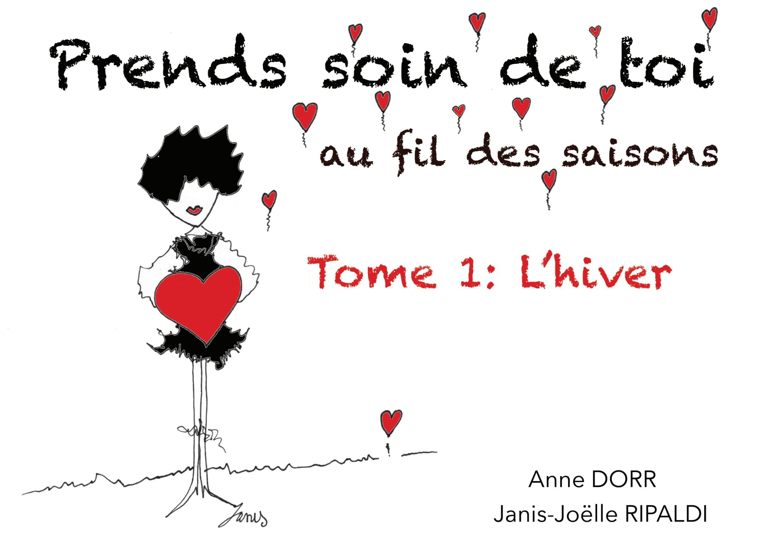 Prends soin de toi au fil des saisons: L'hiver book