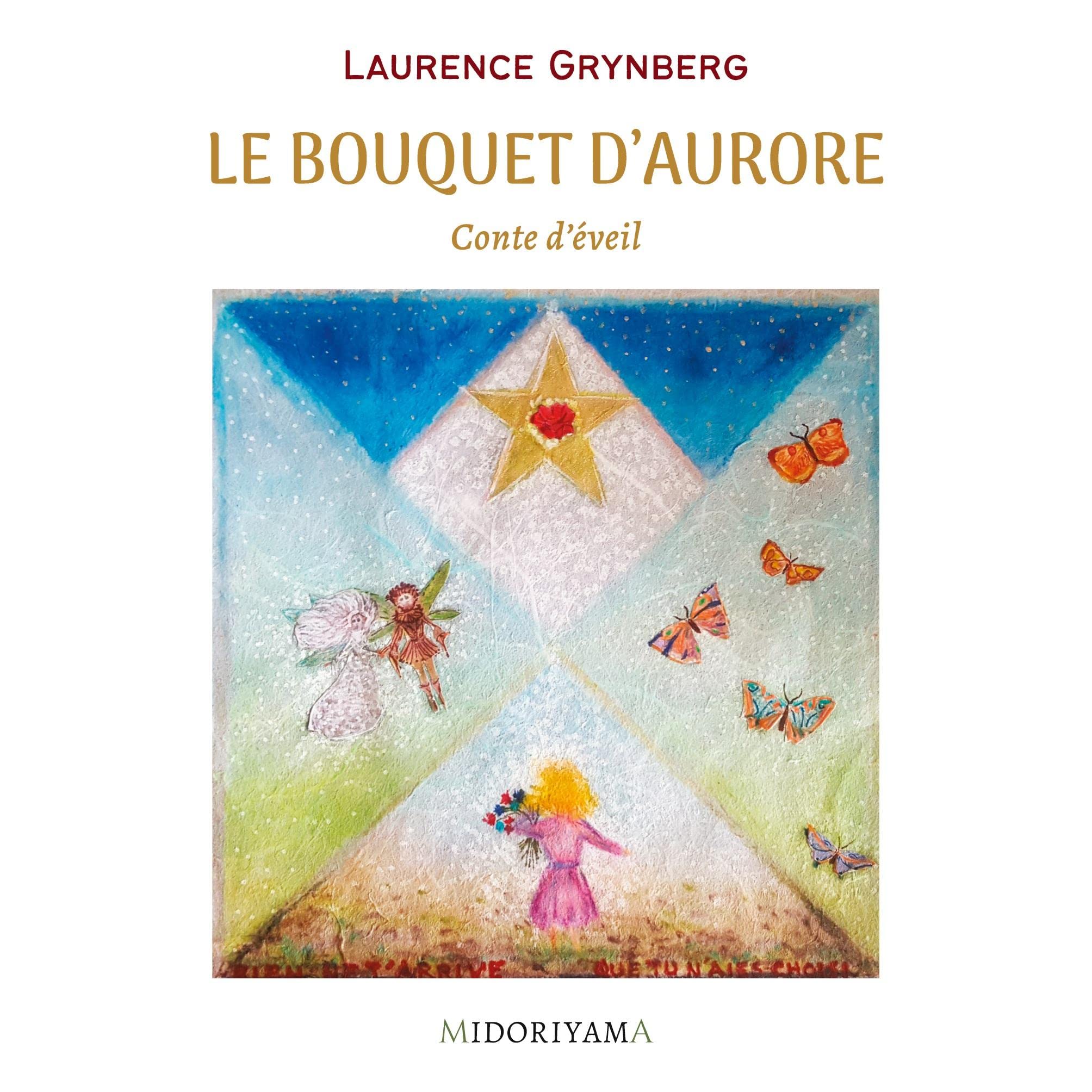 Le bouquet d'Aurore: Conte d'éveil book
