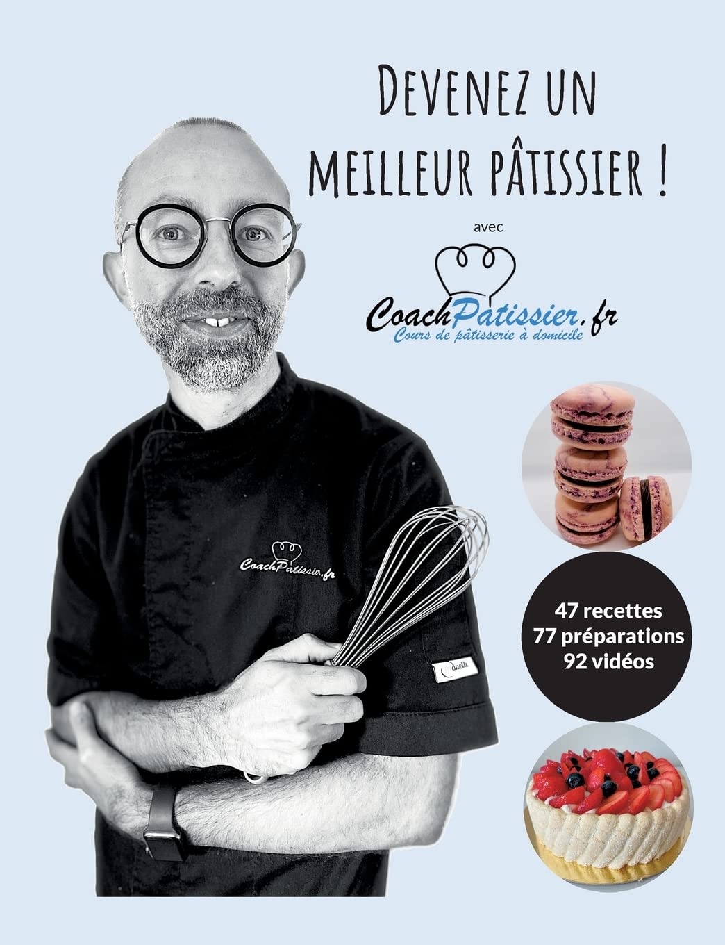 Devenez un meilleur pâtissier ! book