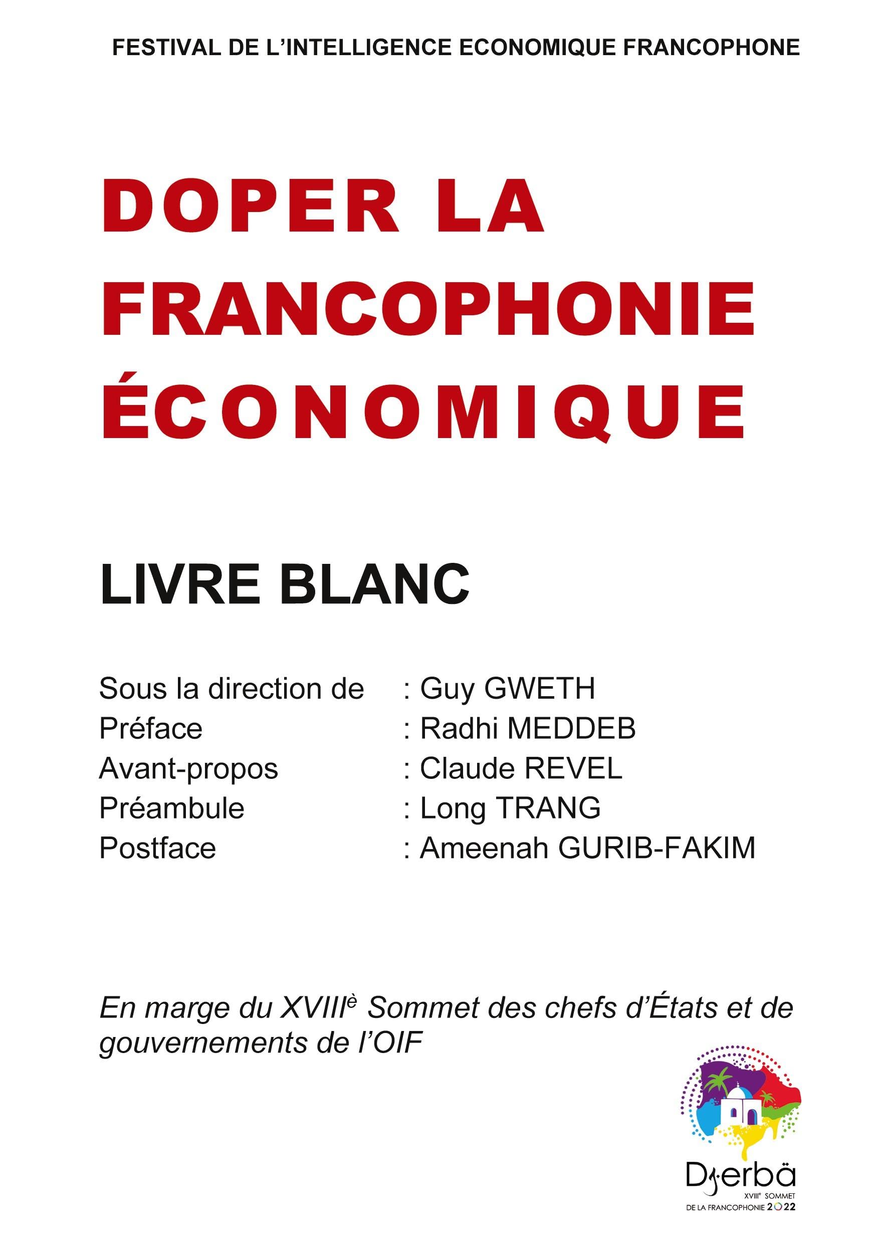 Doper la Francophonie économique: Livre blanc book