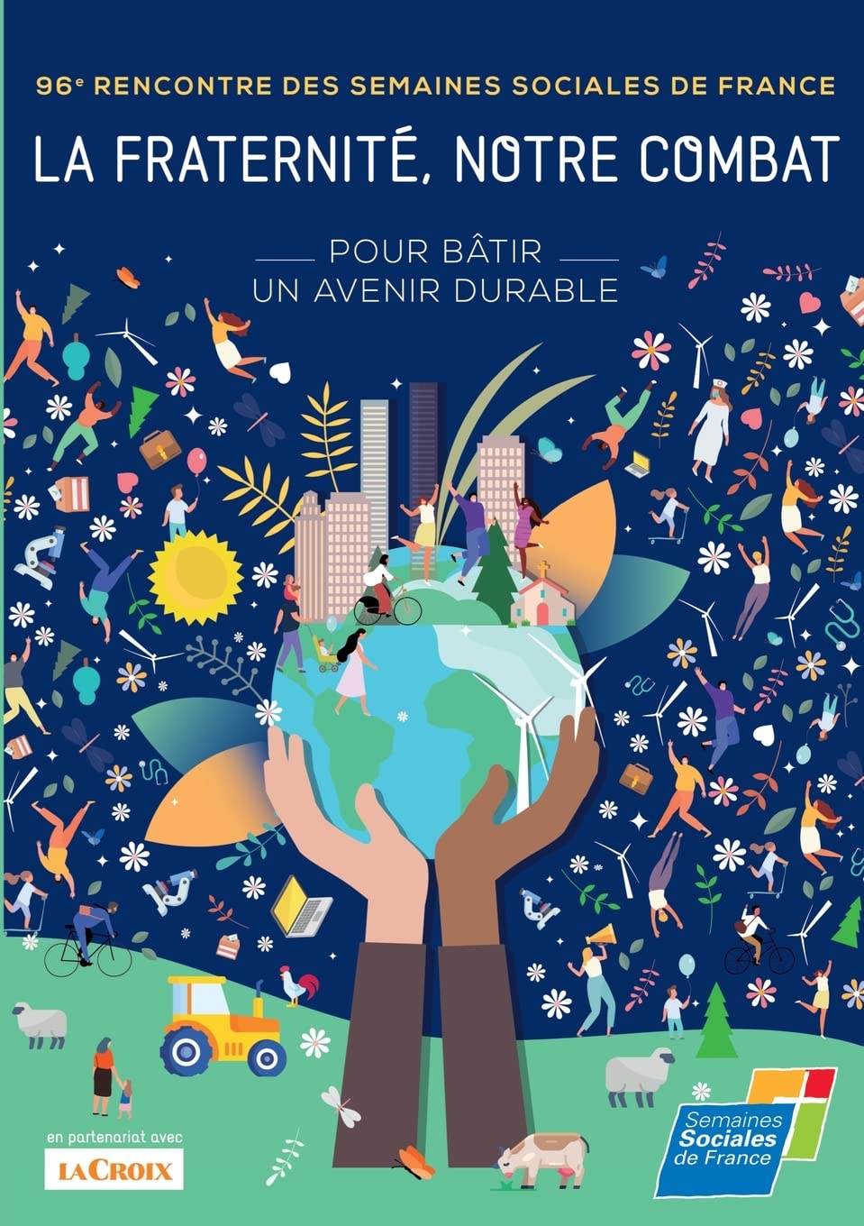La fraternité, notre combat !: Pour bâtir un avenir durable. book