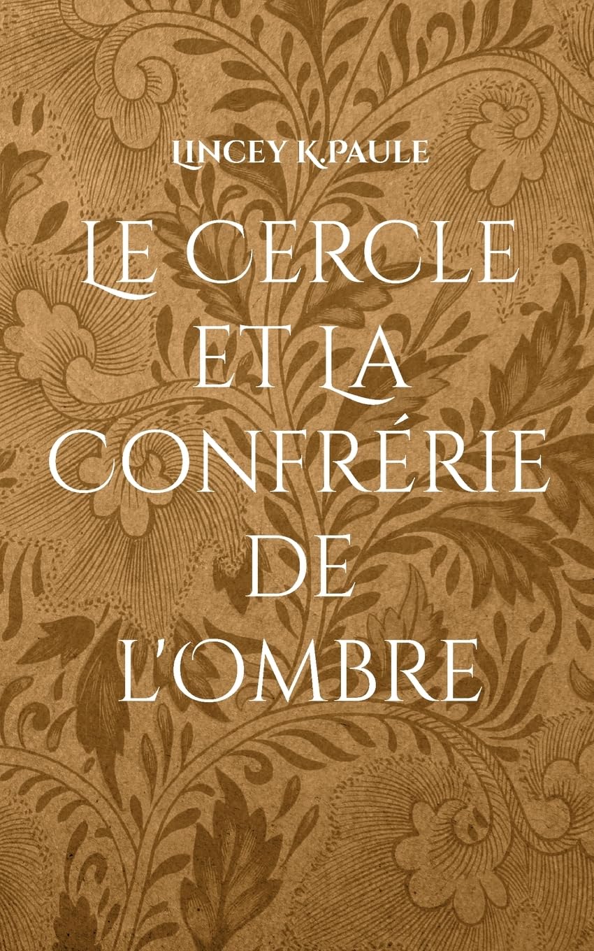 Le Cercle et La Confrérie de l'Ombre book