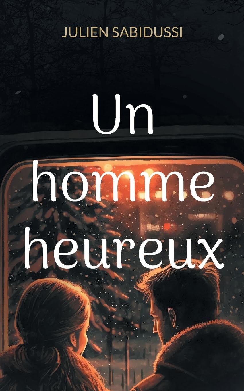 Un homme heureux book
