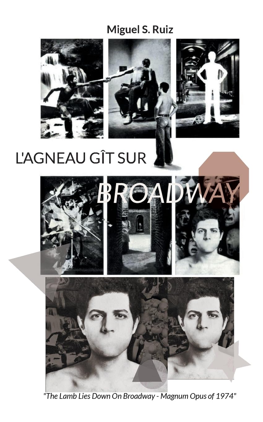 L'Agneau gît sur Broadway: The Lamb Lies Down On Broadway - Magnum Opus of 1974 book