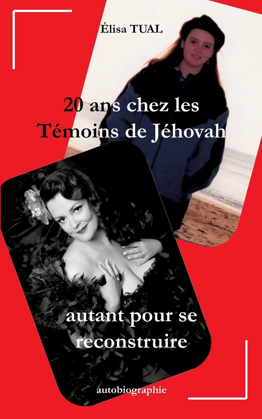 20 ans chez les Témoins de Jéhovah: Autant pour se reconstruire book
