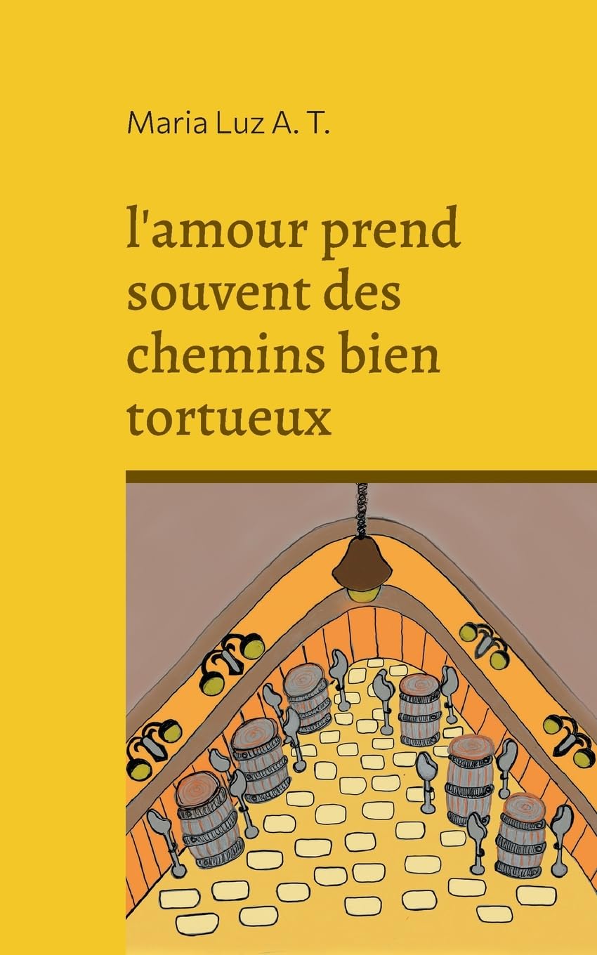 l'amour prend souvent des chemins bien tortueux Romance