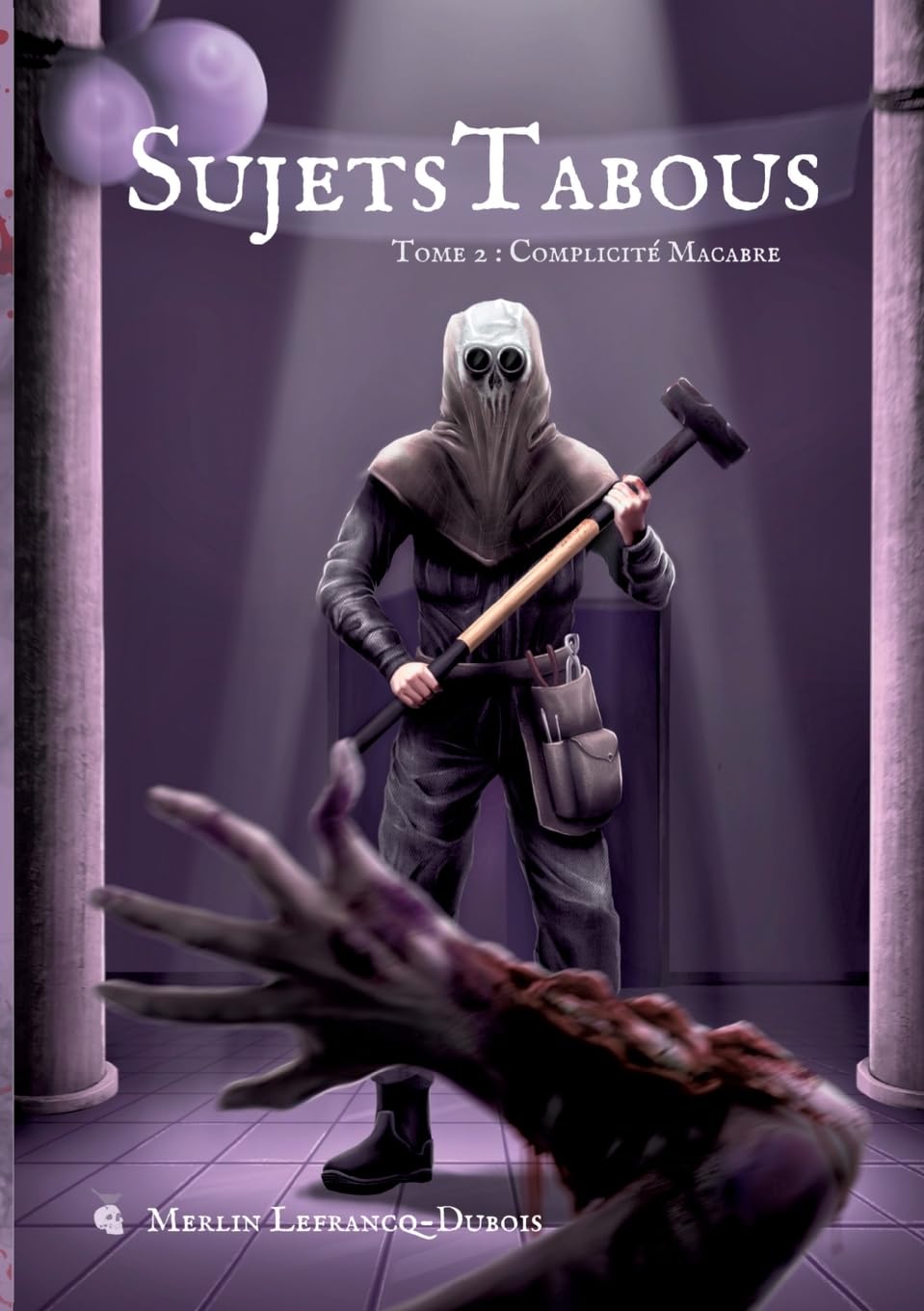 Sujets Tabous, tome 2: Complicité Macabre Horror & Mystery