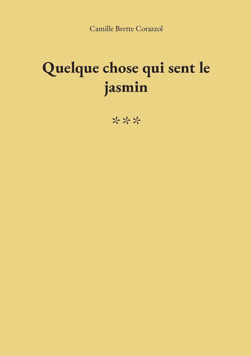Quelque chose qui sent le jasmin book