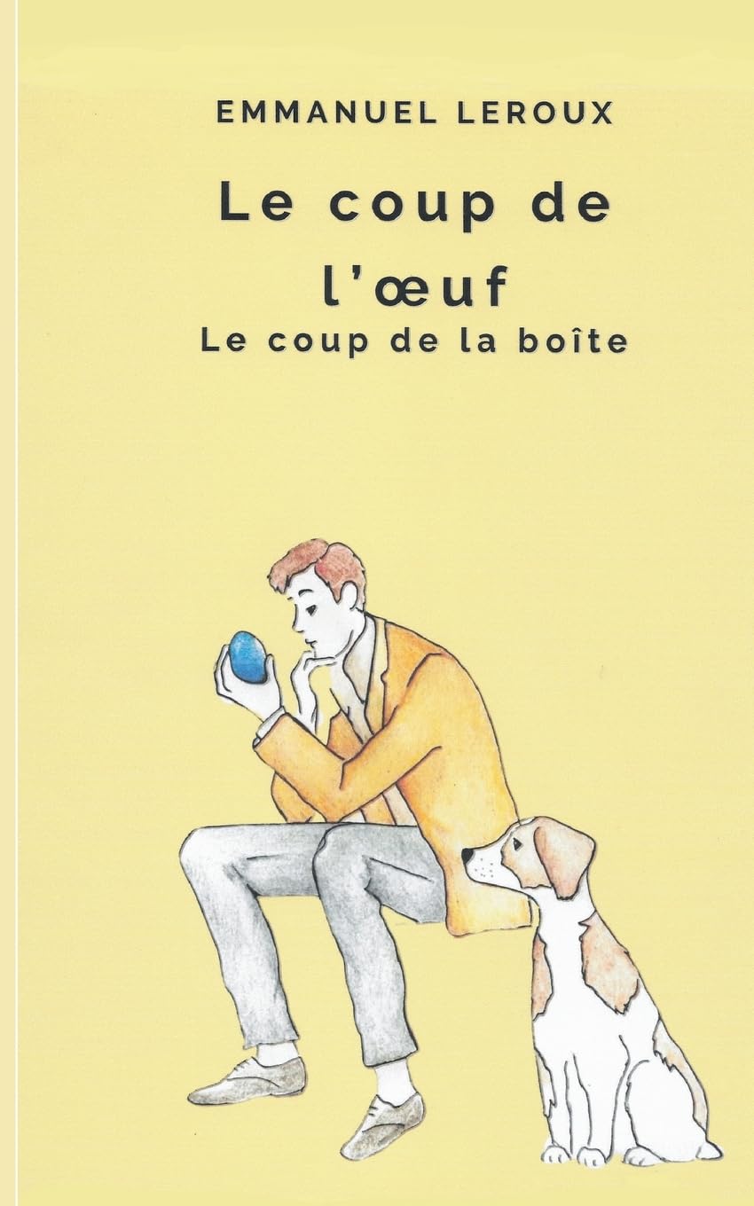 Le coup de l'Oeuf: Le coup de la boîte book