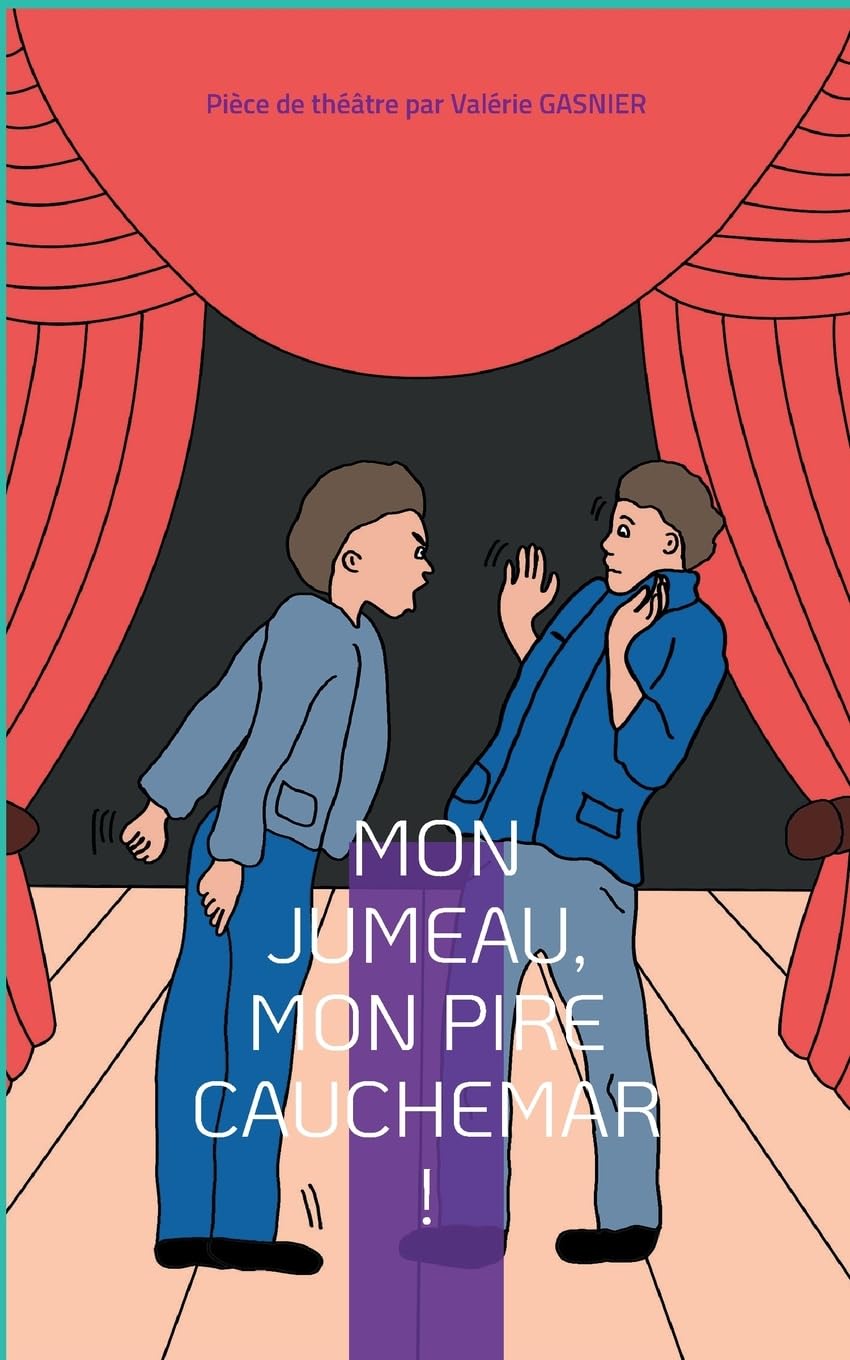 Mon jumeau, mon pire cauchemar !: Pièce de théâtre book