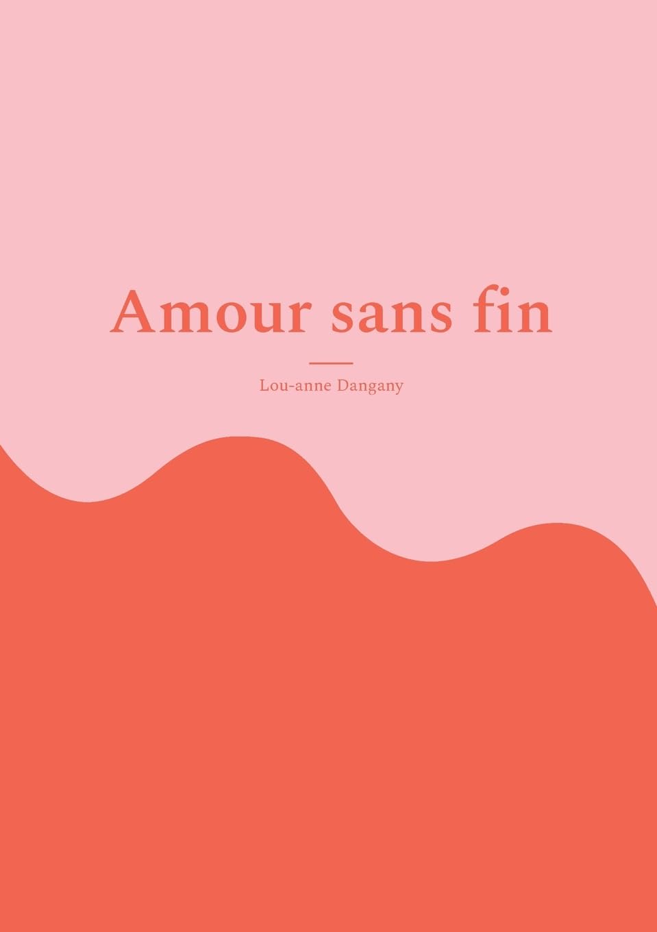 Amour sans fin: Sois heureuse Contemporary literature