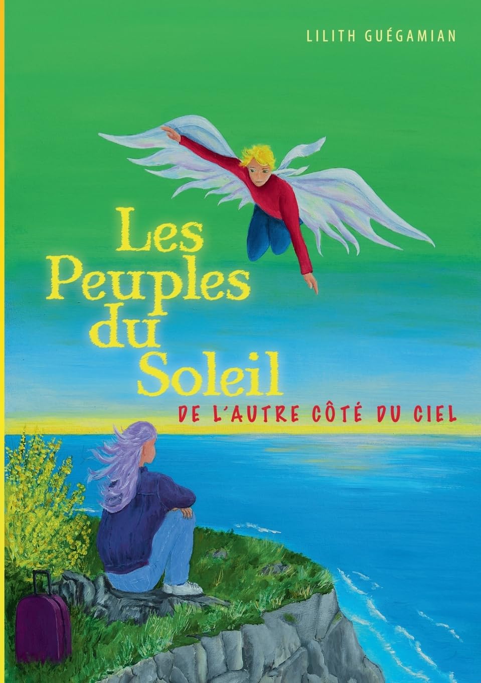 Les Peuples du Soleil: De l'autre côté du ciel book