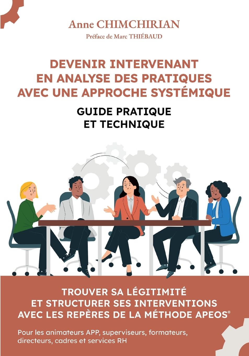 Devenir Intervenant en Analyse des Pratiques avec une approche systémique: Guide pratique et technique book