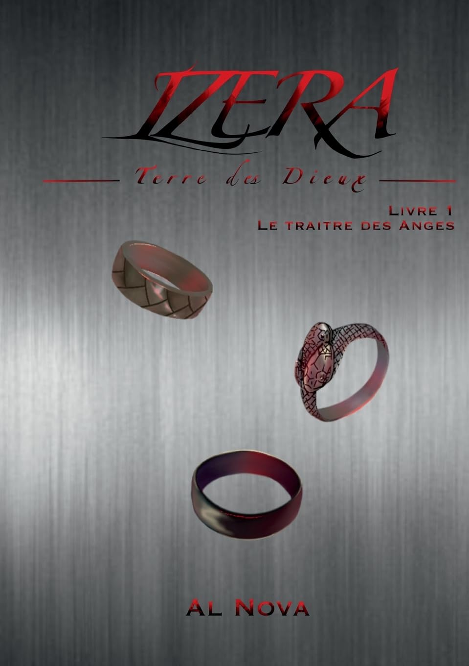 Izera, Terre des Dieux: Livre 1 : Le Traître des Anges book