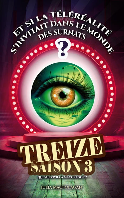 Product Image: Treize saison 3 : Qui survivra à MacGregor ?