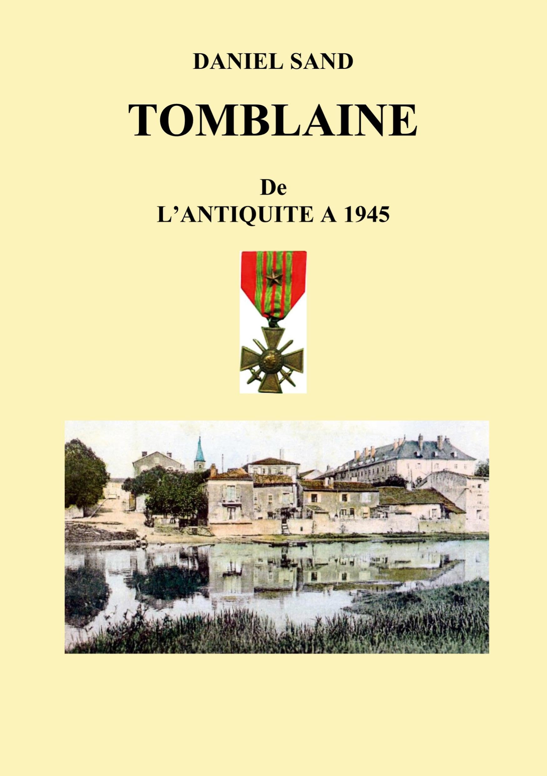 Tomblaine histoire de l'antiquité à 1945 book