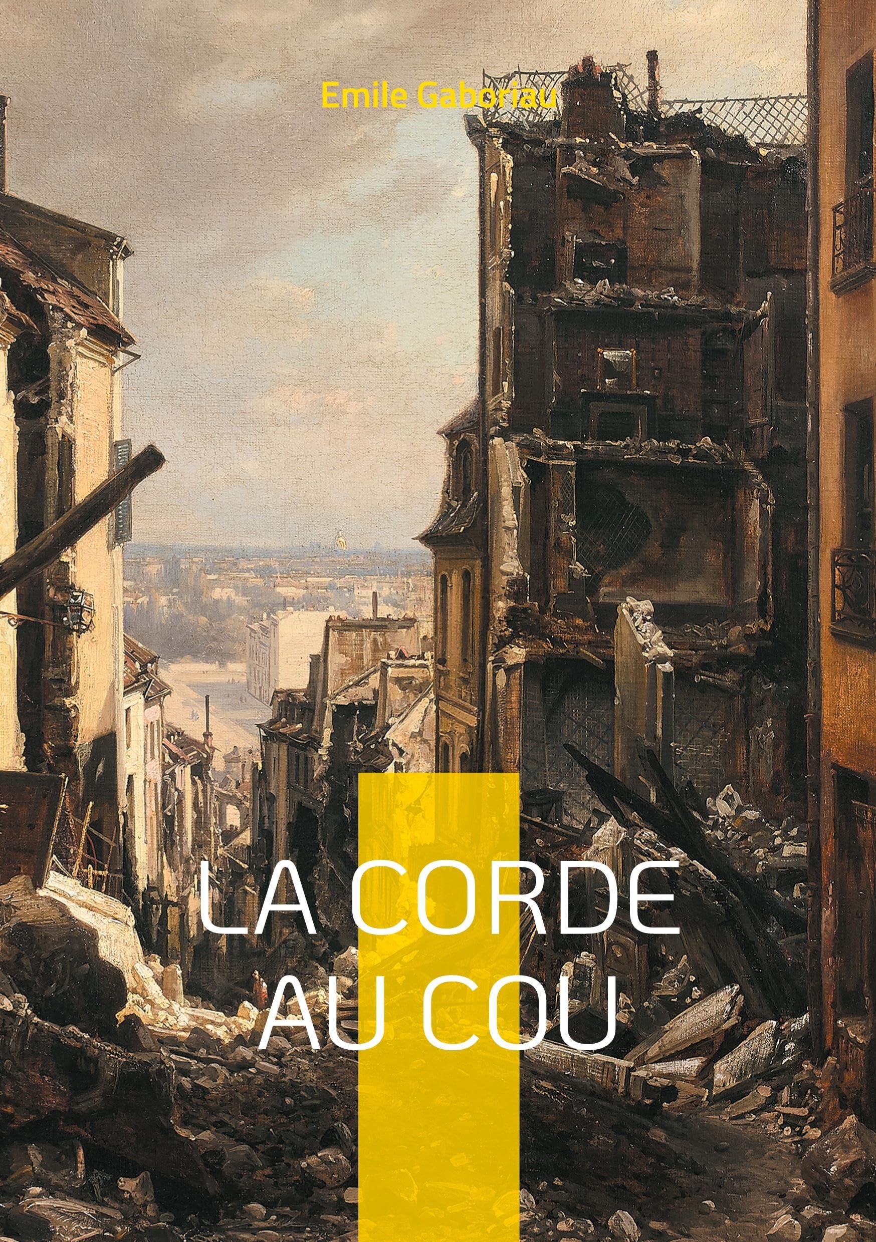 La Corde au cou: Mystères et incendies - une enquête haletante à Sauveterre Classics