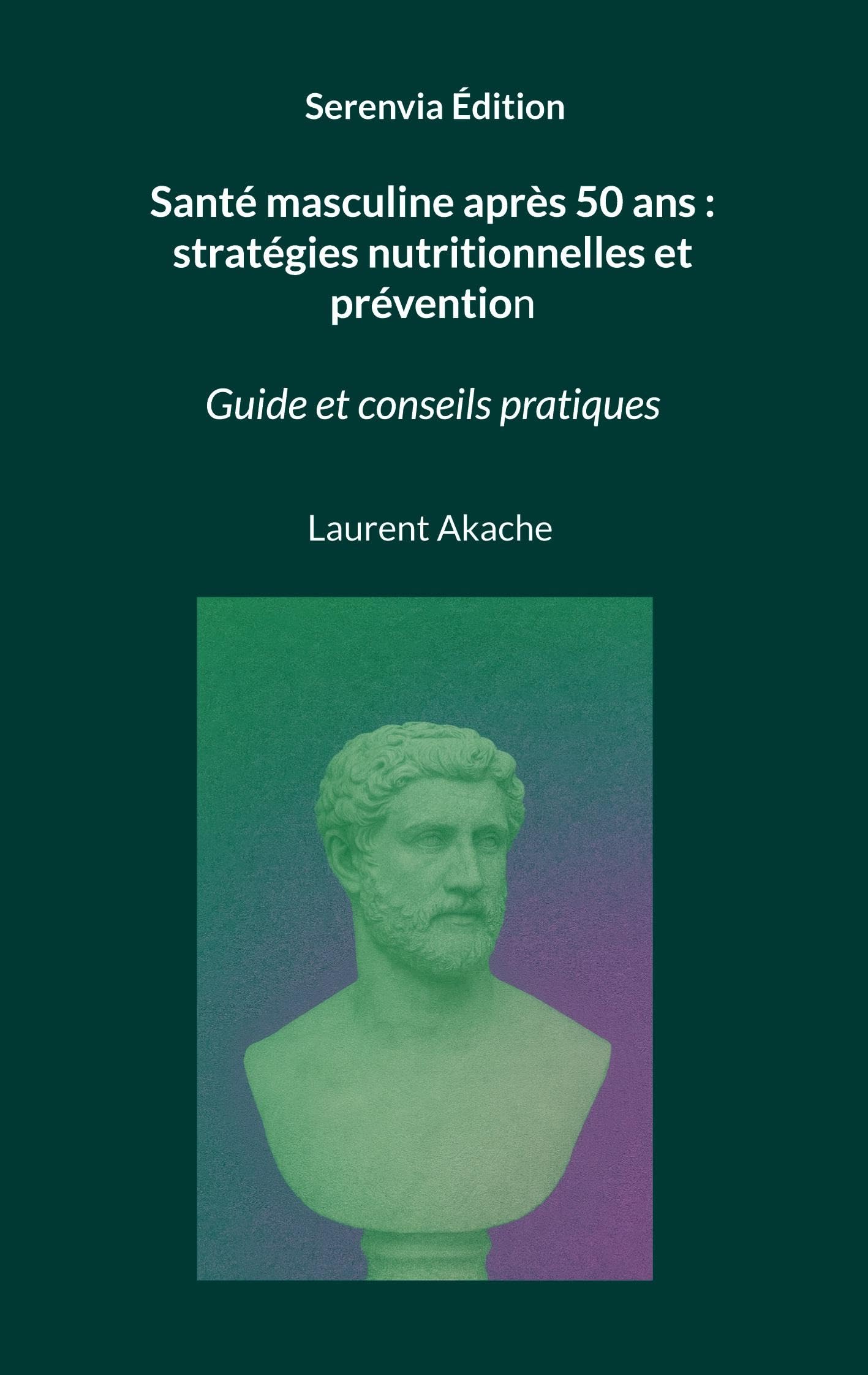 Santé masculine après 50 ans : stratégies nutritionnelles et prévention Health, Nutrition & Fitness