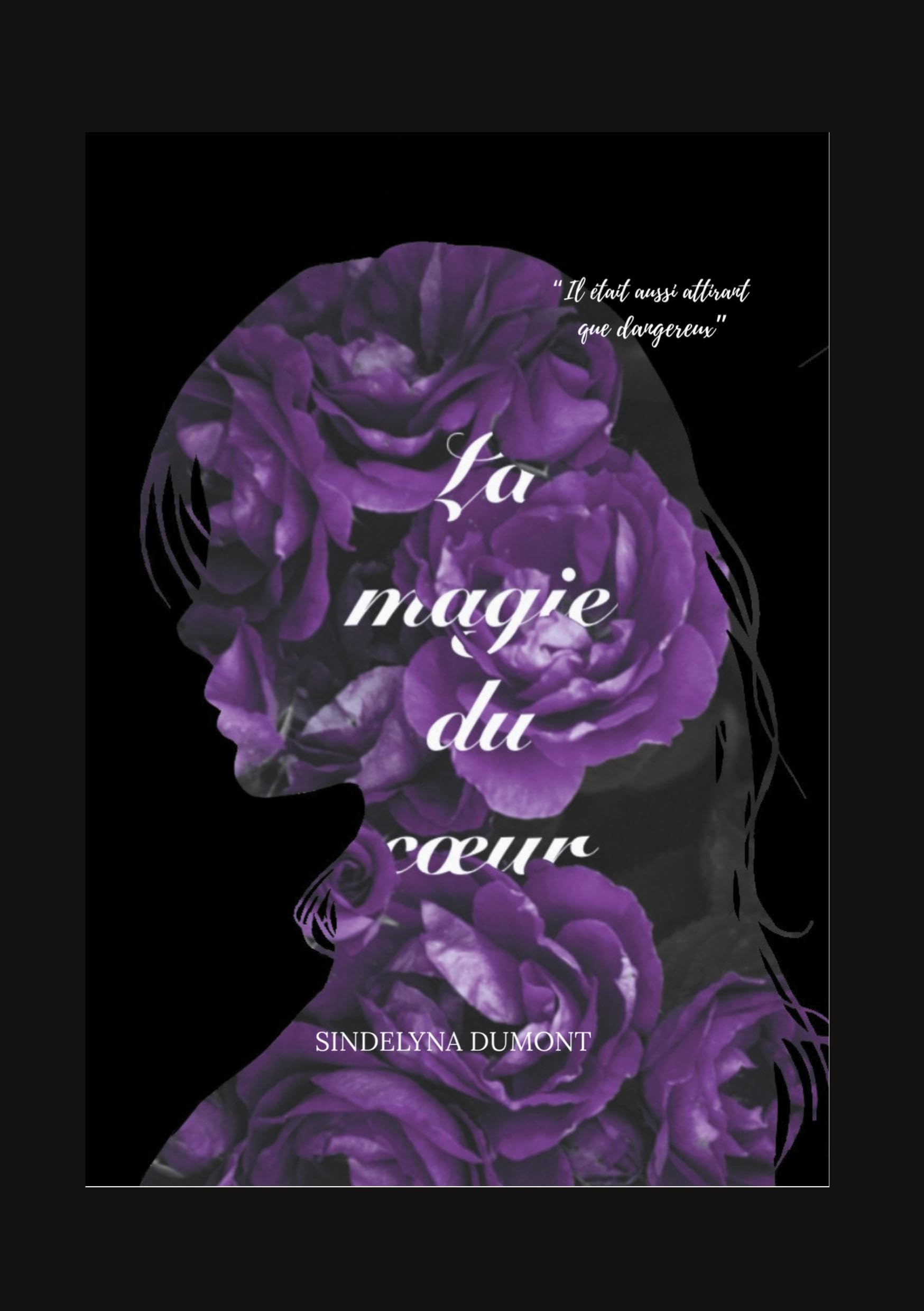 La Magie du Coeur Historical Fiction