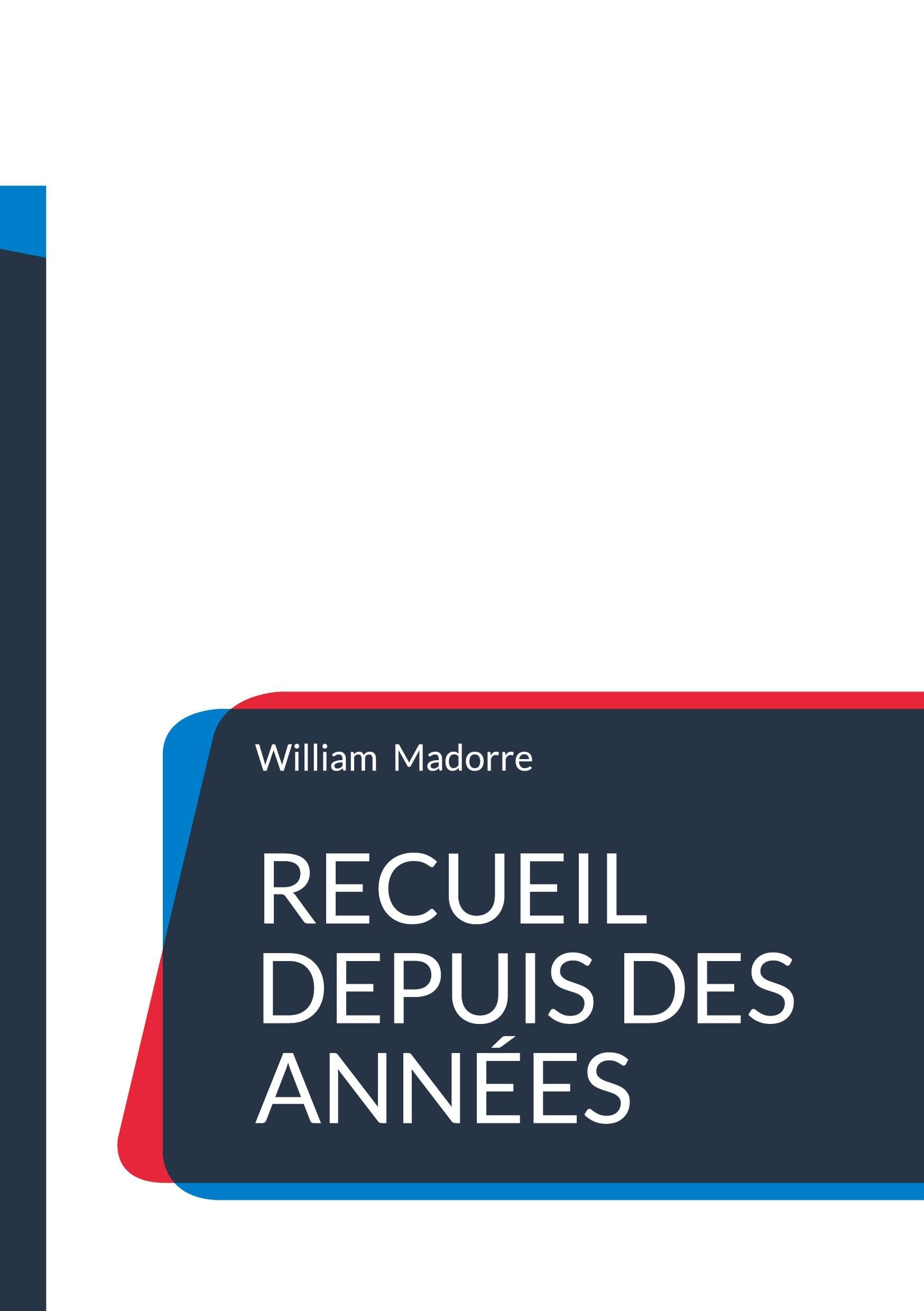 Recueil depuis des années Poetry