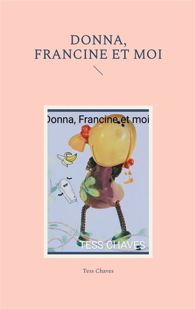 Product Image: Donna, Francine et moi