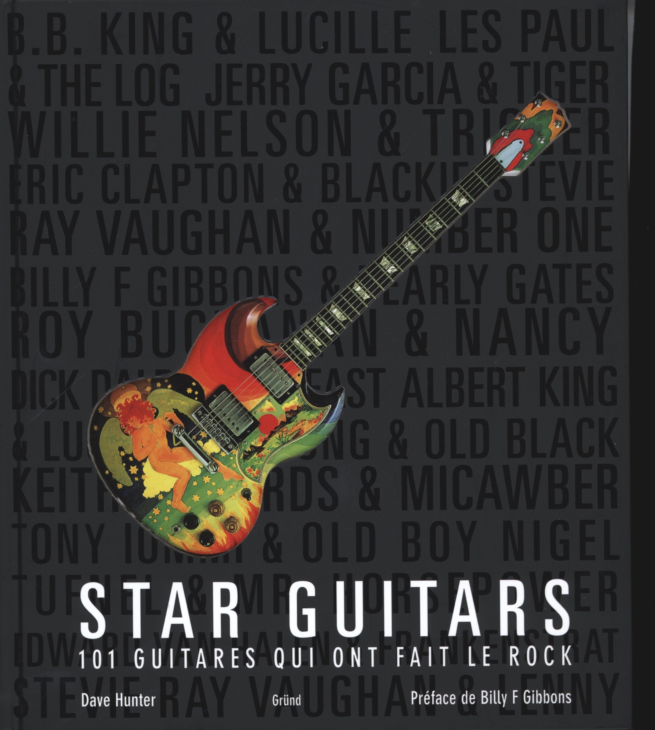 Star guitars: 101 guitares qui ont fait le rock Sheet Music