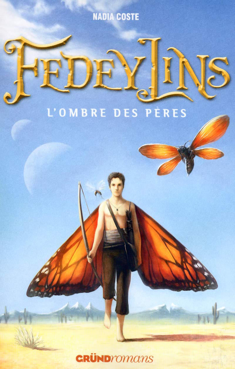 Fedeylins tome 4 - L'ombre des Pères (04) Novels & Short Stories