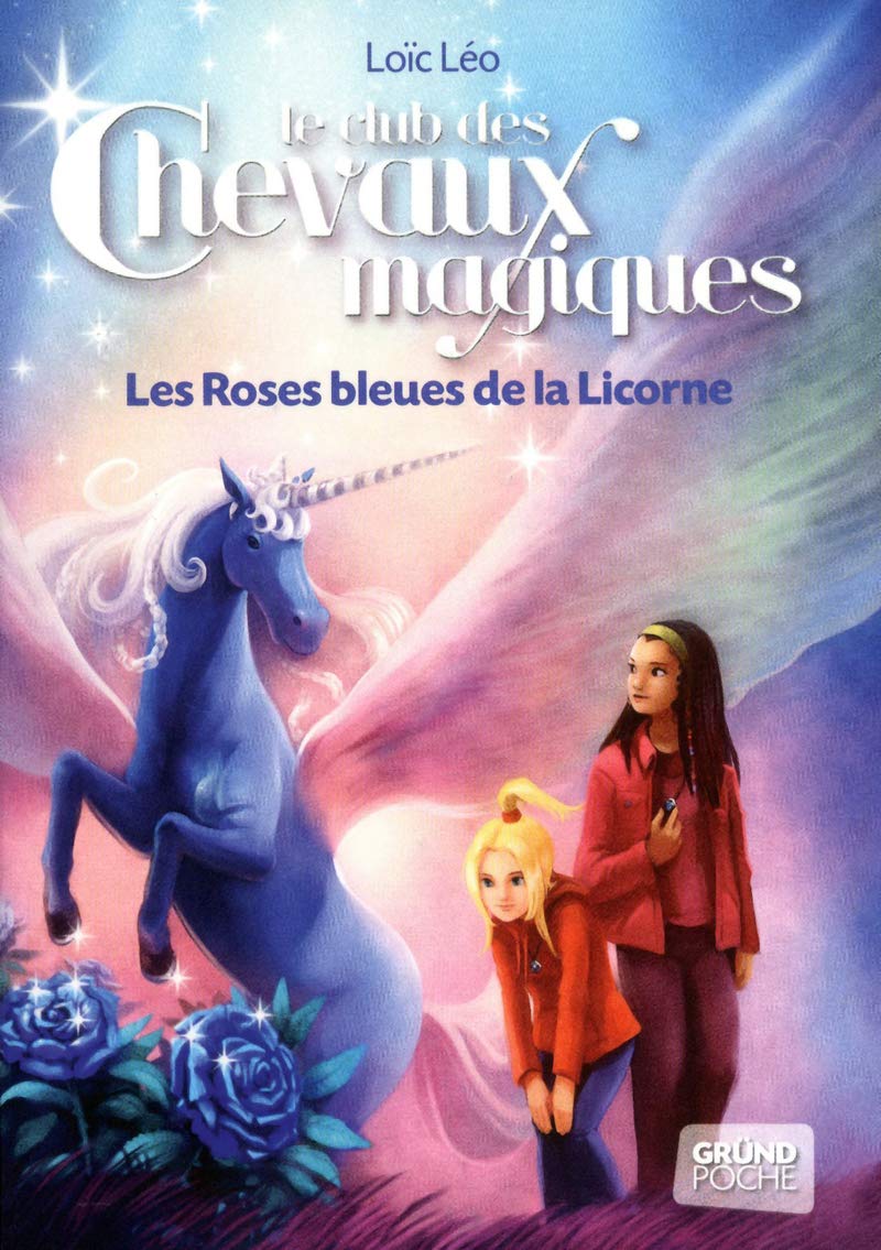 CCM tome 6 - Les roses bleues de la licorne (06) Novels & Short Stories