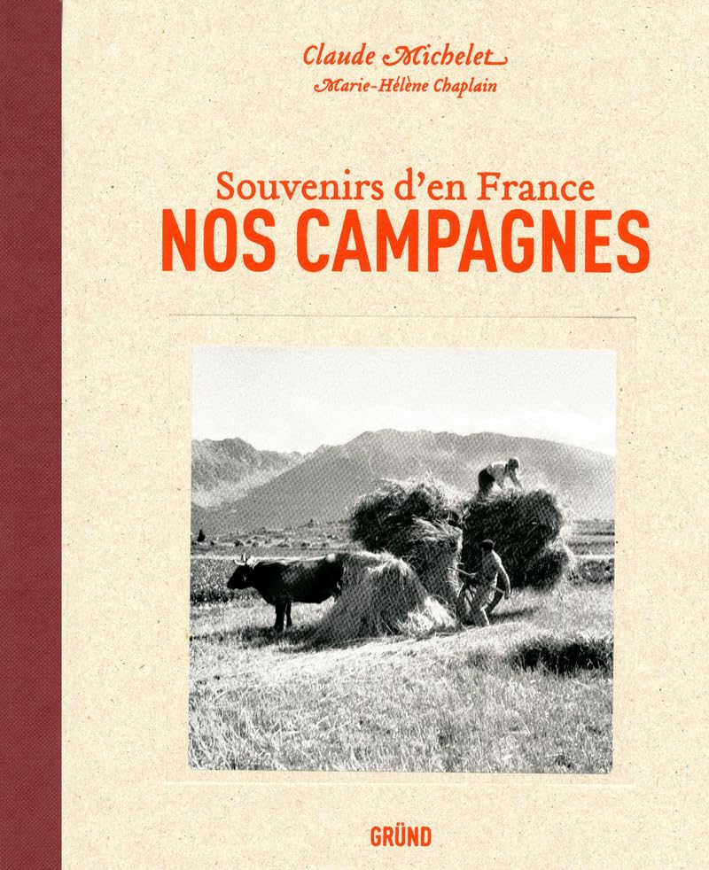 Nos campagnes: Souvenirs d'en France Books