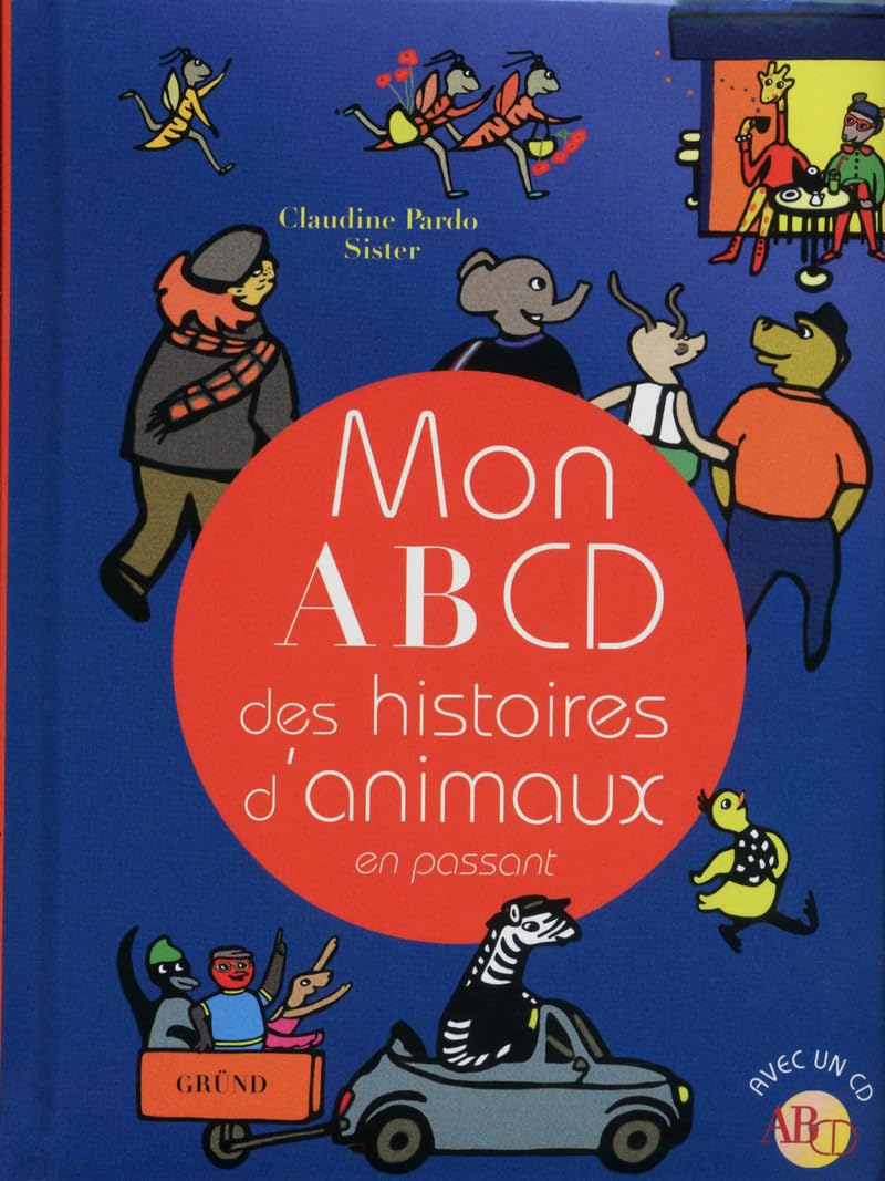 Mon ABCD des histoires d'animaux en passant Books