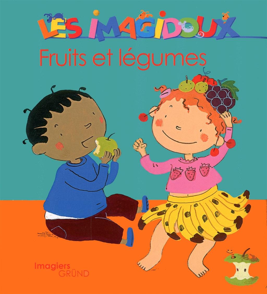 Les fruits et les légumes Non-fiction