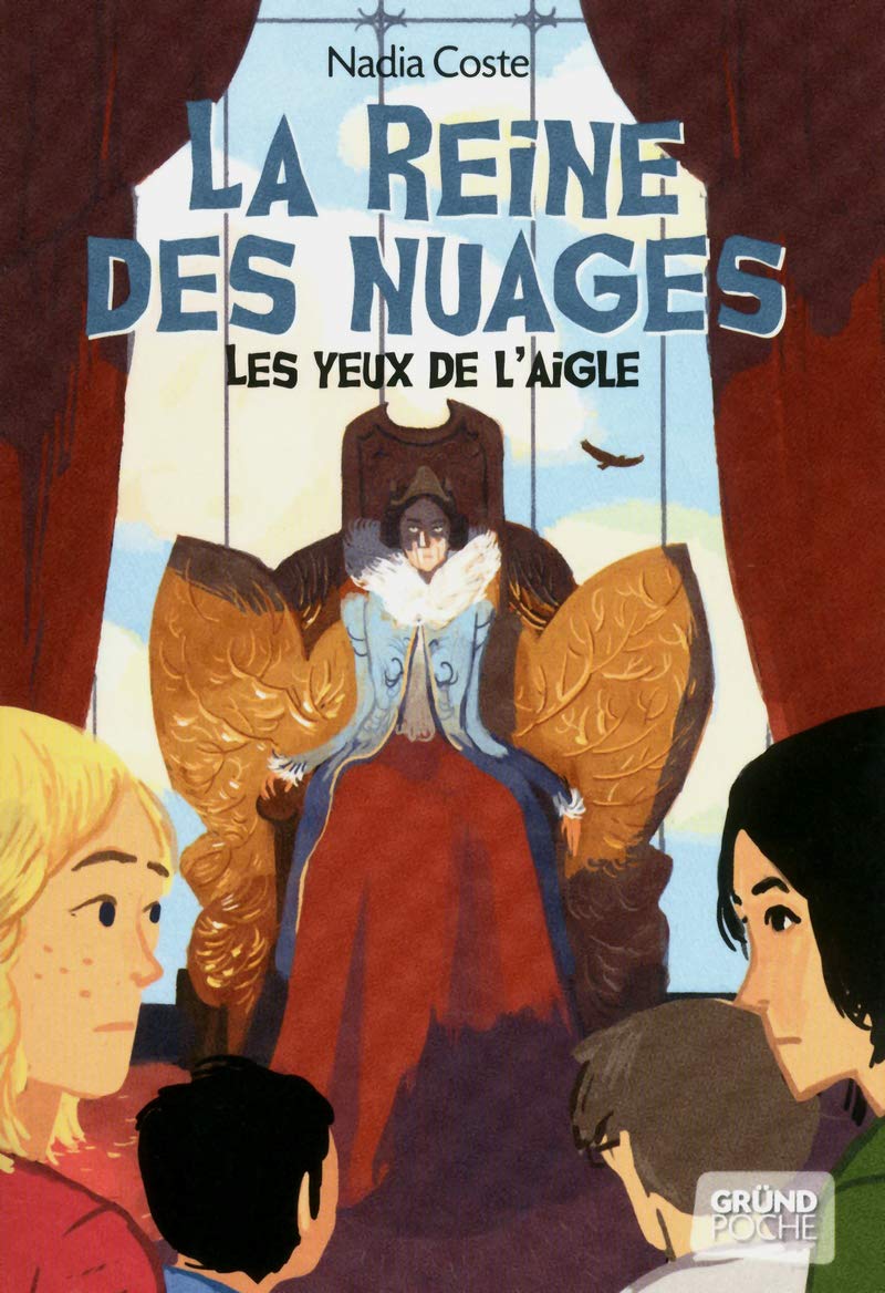 Les yeux de l'aigle tome 2 - La reine des nuages (02) Novels & Short Stories