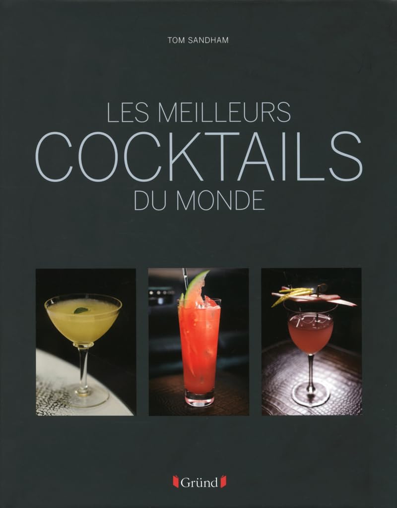 Les meilleurs cocktails du monde Books
