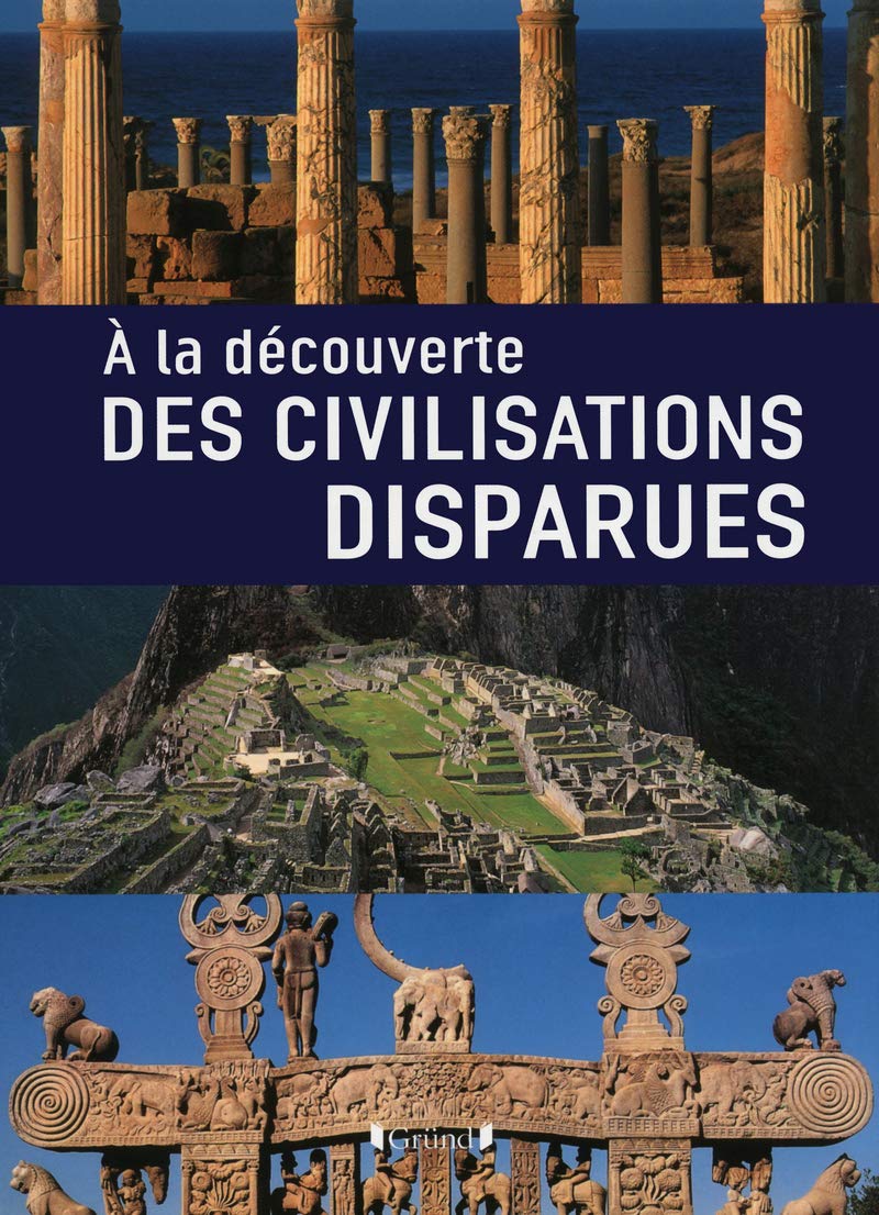 A la découverte des civilisations perdues Photography
