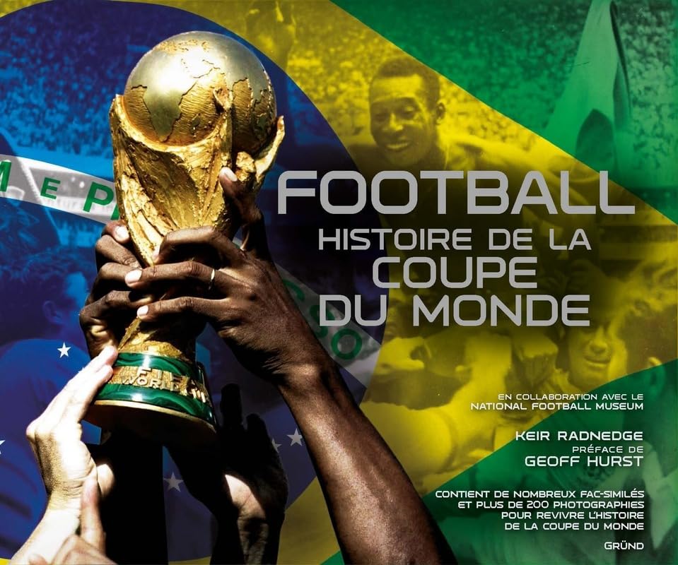 Football: Histoire de la Coupe du Monde Leisure & Fun