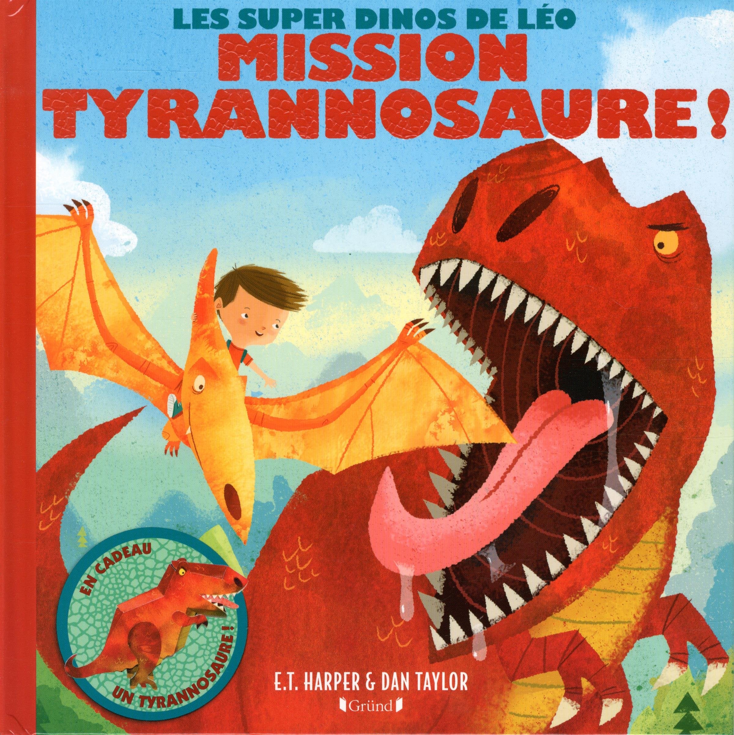 Les Super Dinos de Léo: Mission Tyrannosaure ! Books